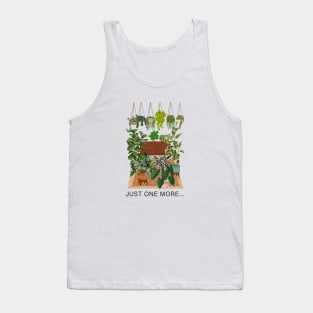 Just One More... Plant Tank Top